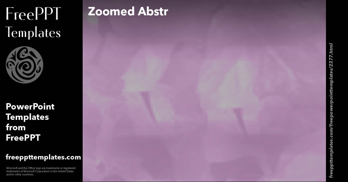 Zoomed Abstract - PowerPoint Templates